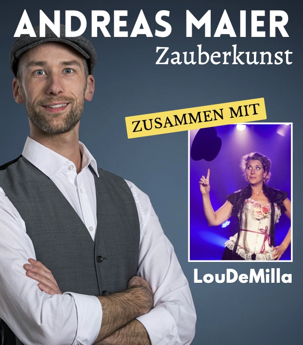 Zaubershow mit Andreas Maier und LouDeMilla im Theater NUTS in Traunstein am 16.01.2026